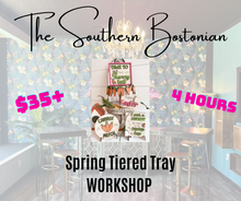 Load image into Gallery viewer, Spring Tiered Tray Workshop
